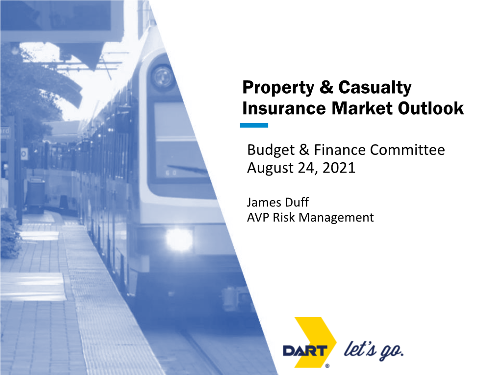 Property & Casualty Insurance Market Outlook