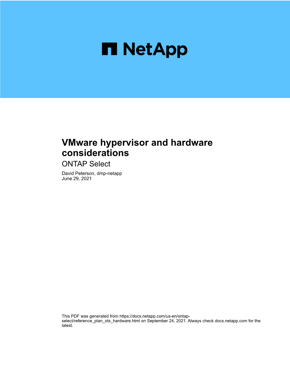 Vmware Hypervisor and Hardware Considerations : ONTAP Select