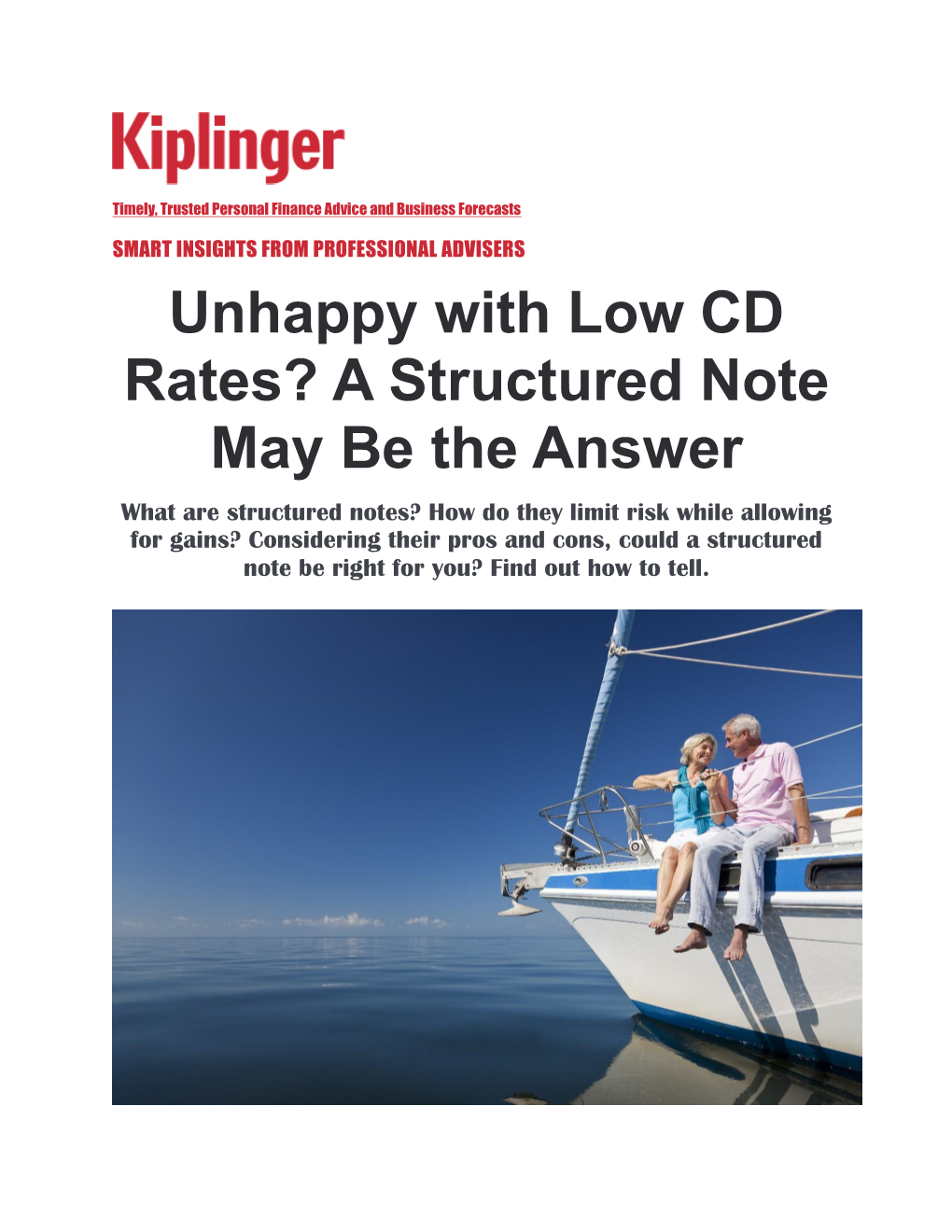 Unhappy with Low CD Rates? a Structured Note May Be the Answer