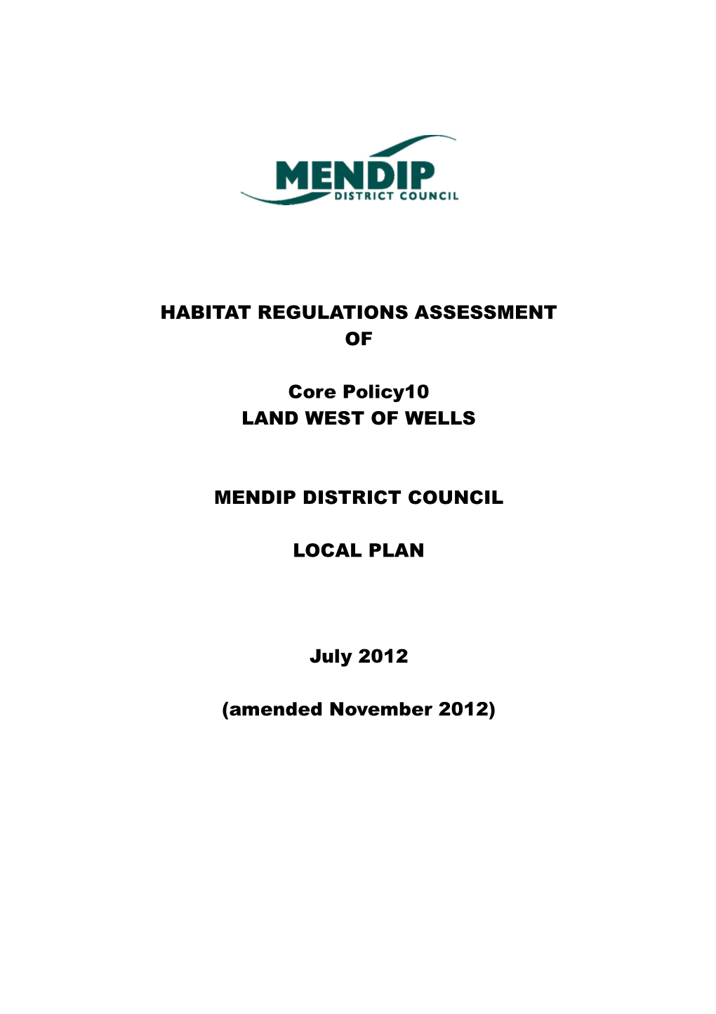 HABITAT REGULATIONS ASSESSMENT of Core Policy10