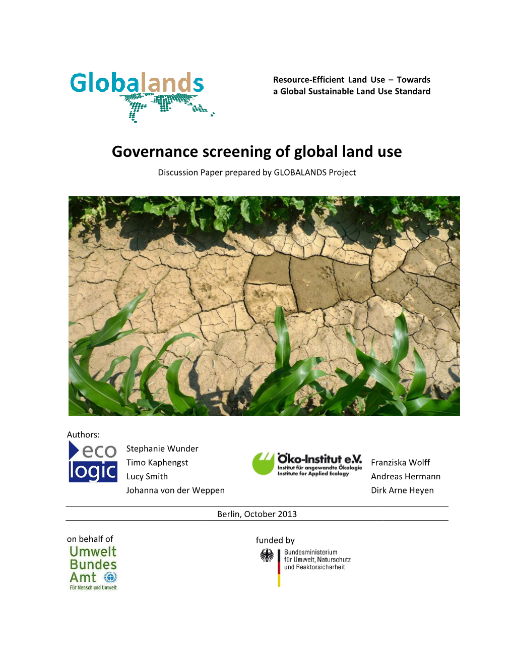 Governance Screening of Global Land Use Discussion Paper Prepared by GLOBALANDS Project