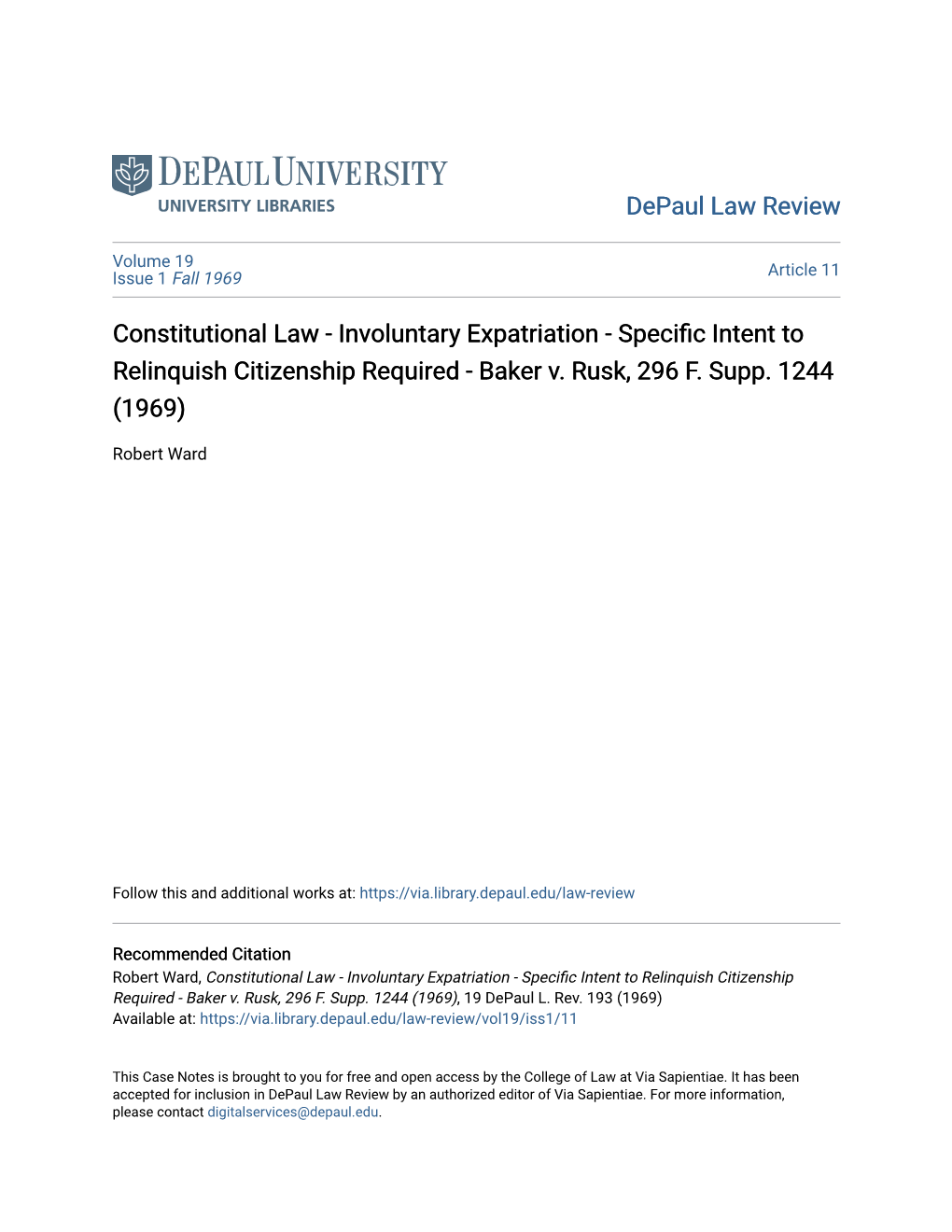 Constitutional Law - Involuntary Expatriation - Specific Intent Ot Relinquish Citizenship Required - Baker V