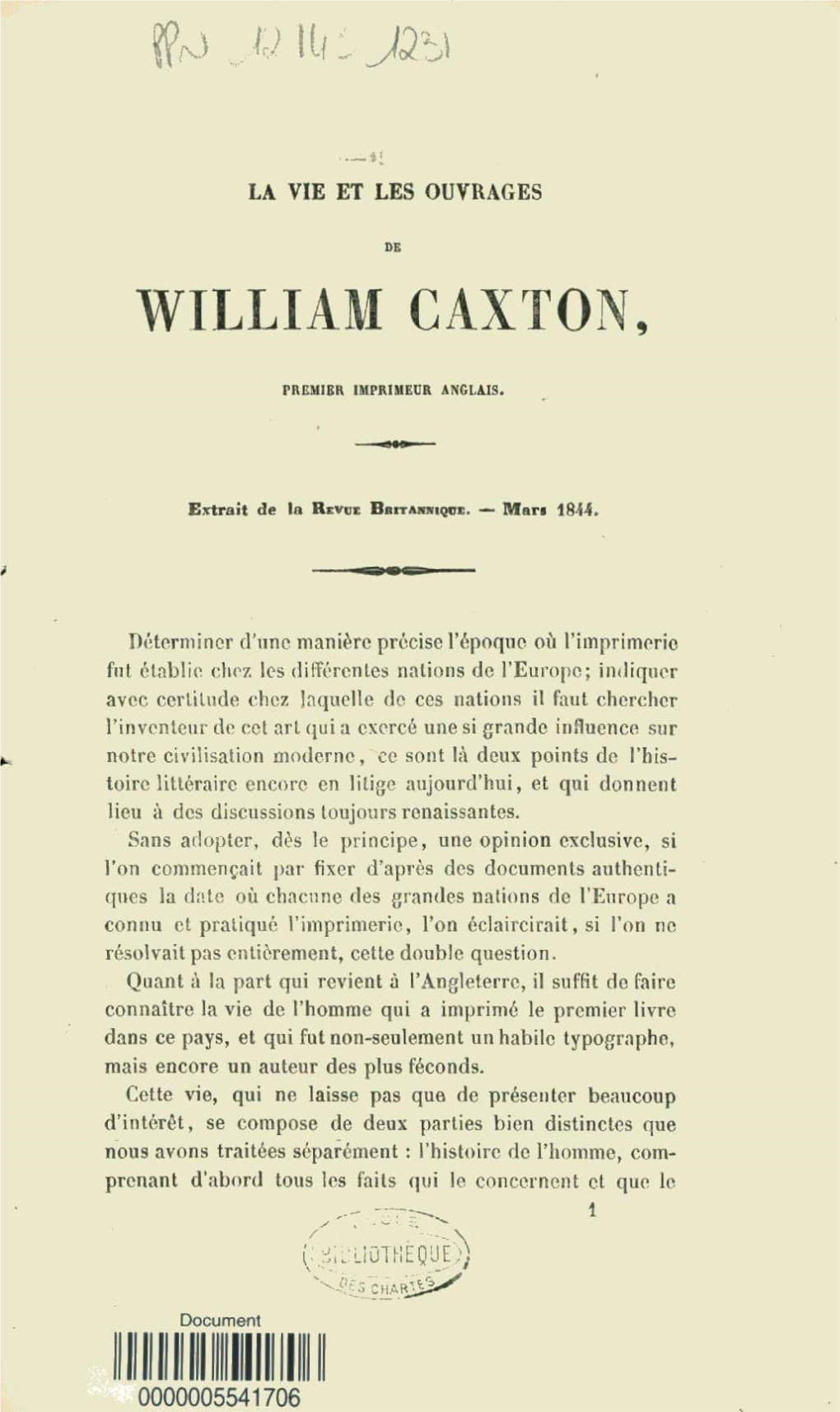 La Vie Et Les Ouvrages De William Caxton