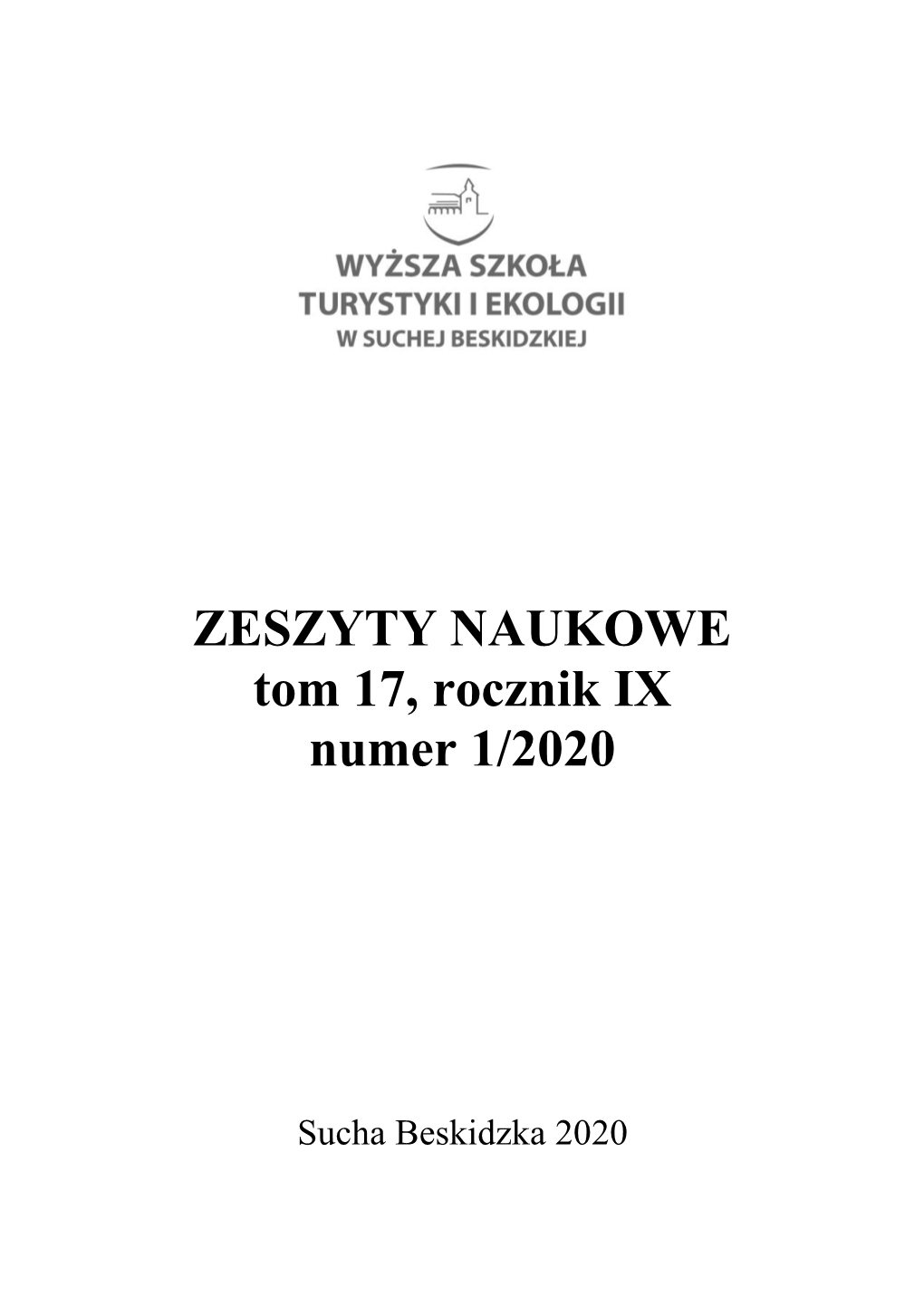 ZESZYTY NAUKOWE Tom 17, Rocznik IX Numer 1/2020