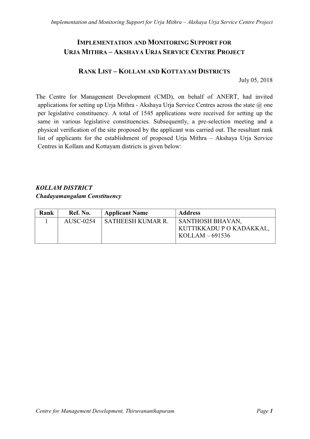 KOLLAM and KOTTAYAM DISTRICTS July 05, 2018