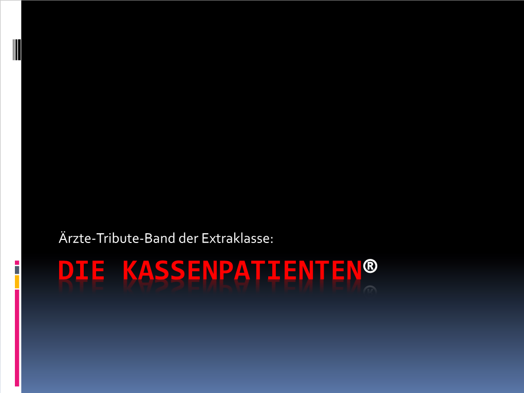 Die Kassenpatienten® Die Kassenpatienten®