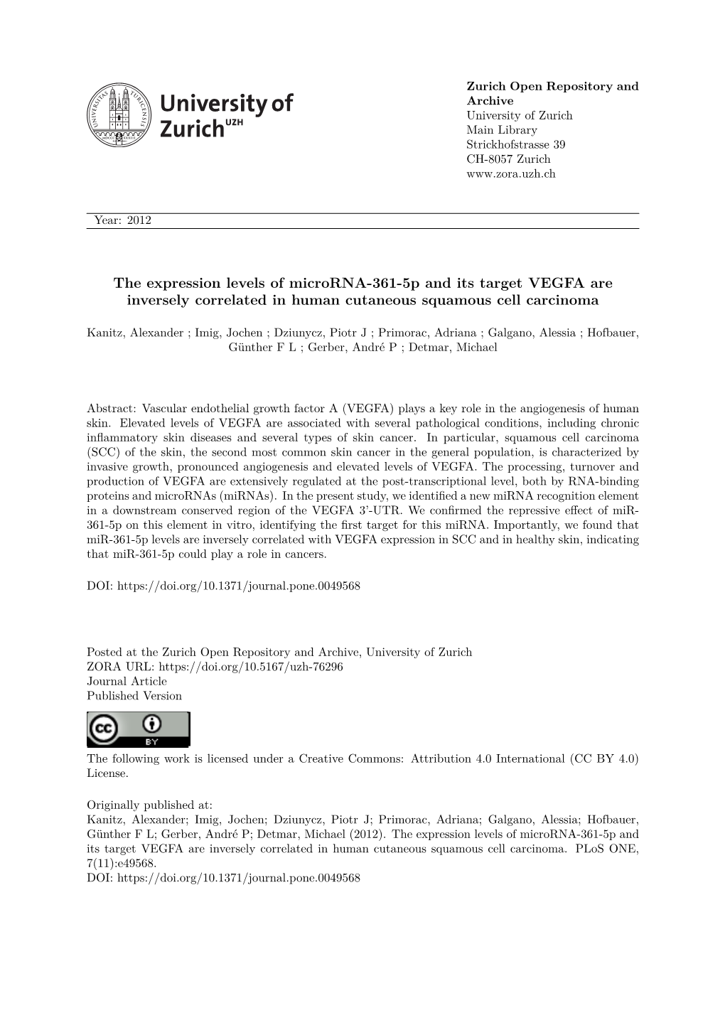 The Expression Levels of Microrna-361-5P and Its Target VEGFA Are Inversely Correlated in Human Cutaneous Squamous Cell Carcinoma