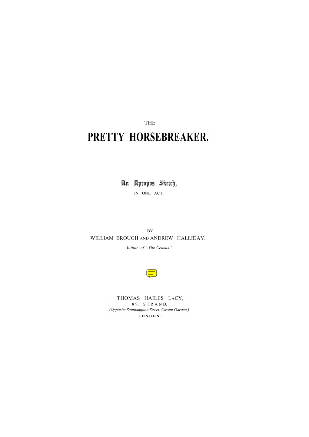 The Pretty Horsebreaker