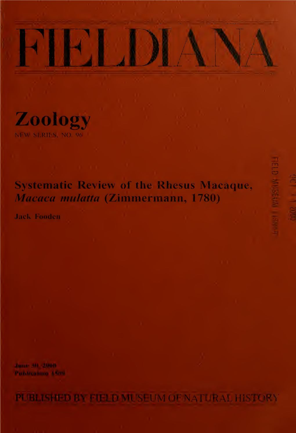 Systematic Review of the Rhesus Macaque, Macaca Mulatta (Zimmermann, 1780)