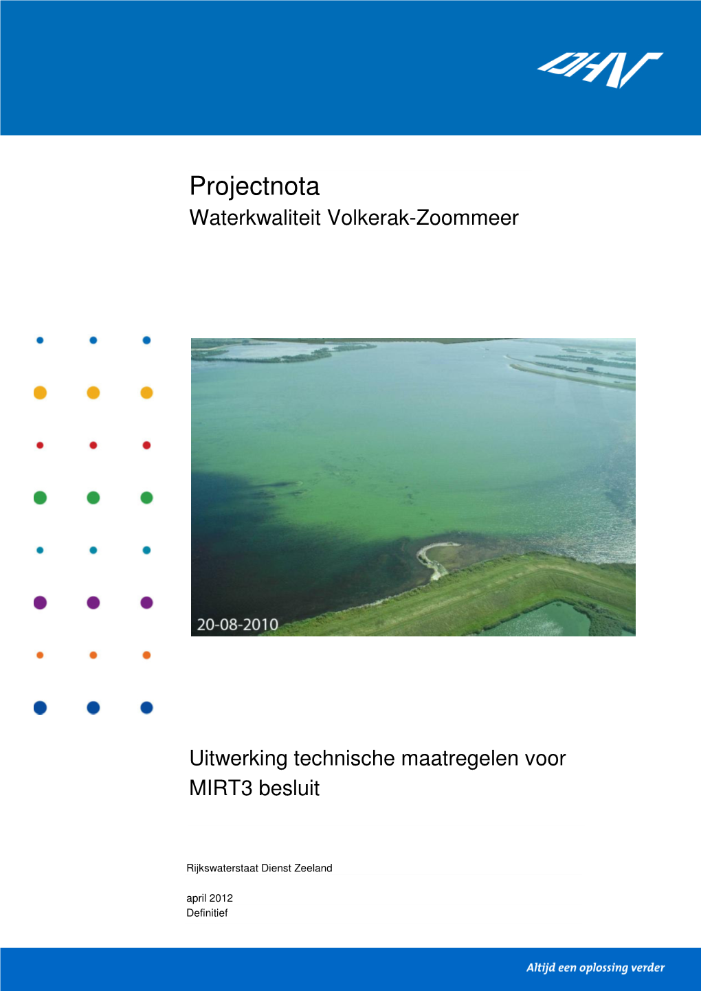 Projectnota Waterkwaliteit Volkerak-Zoommeer