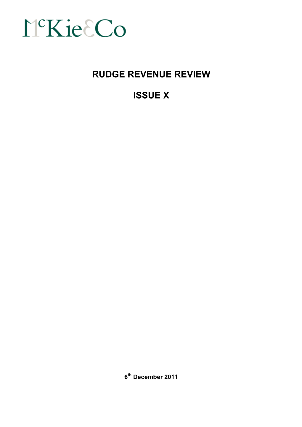 Rudge Revenue Review Issue X