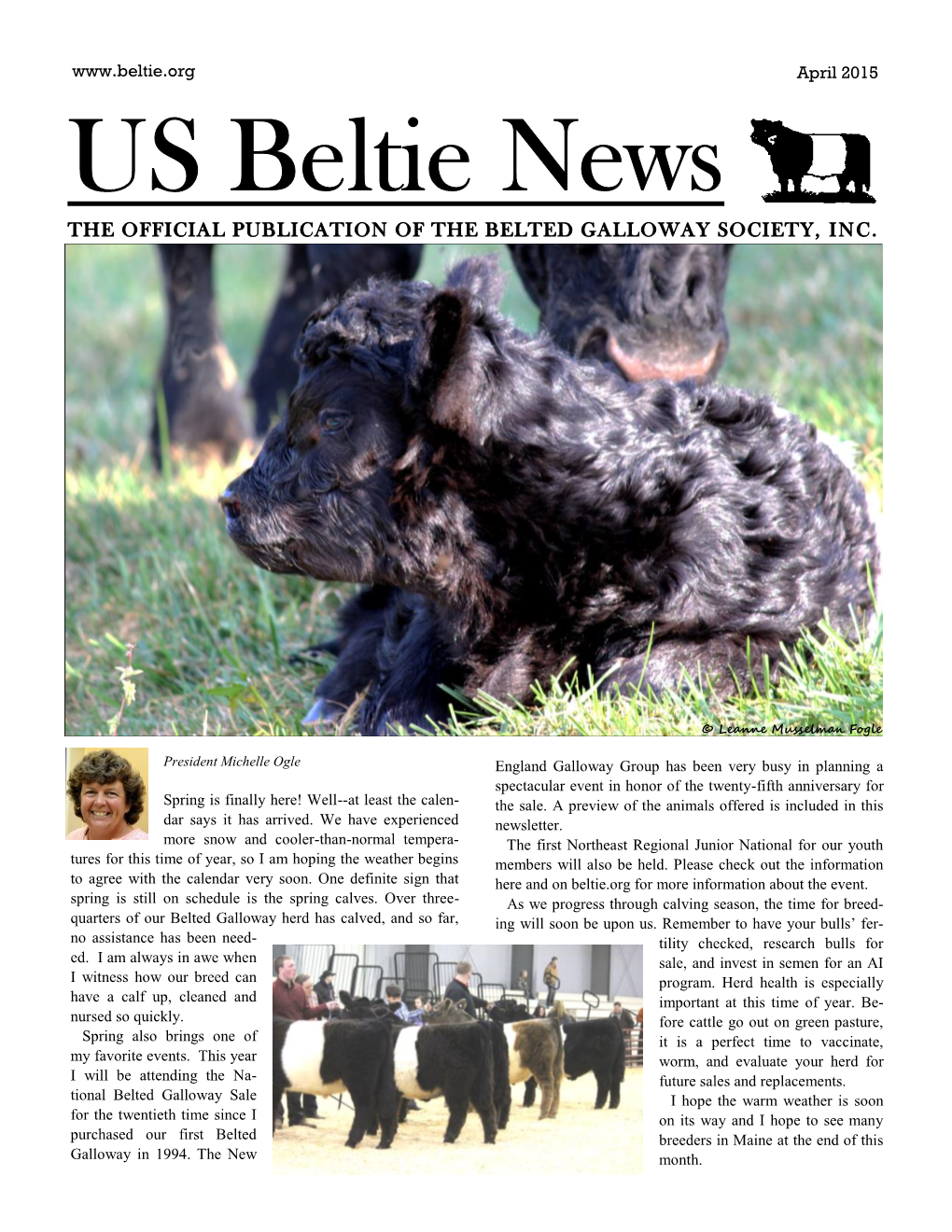 The Official Publication of the Belted Galloway Society, Inc