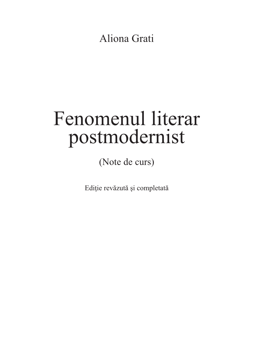 Fenomenul Literar Postmodernist (Note De Curs)