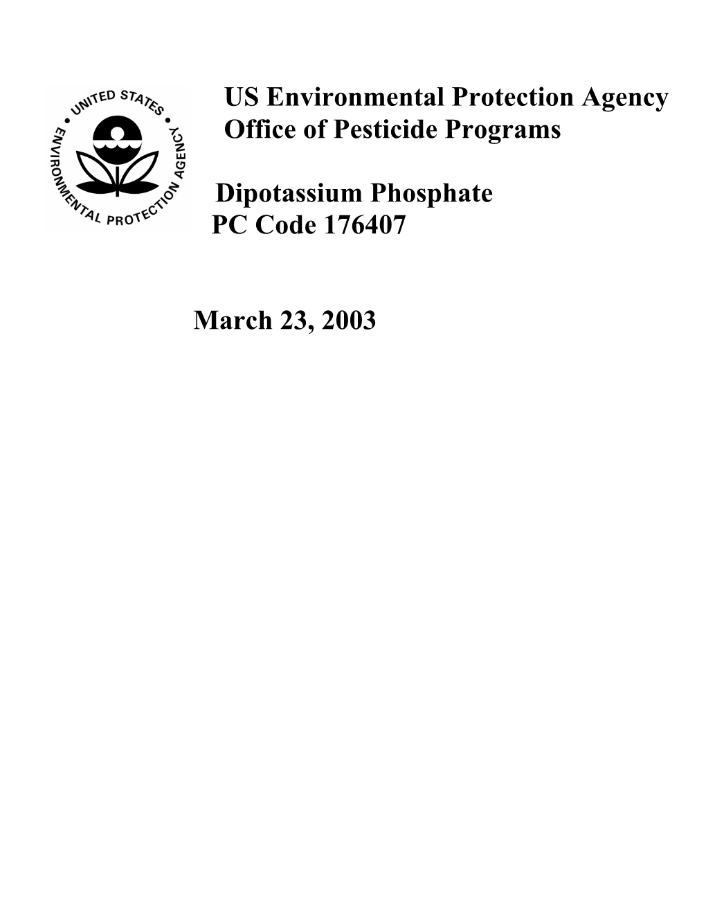 Technical Document for Dipotassium Phosphate Also Referred to As a BRAD