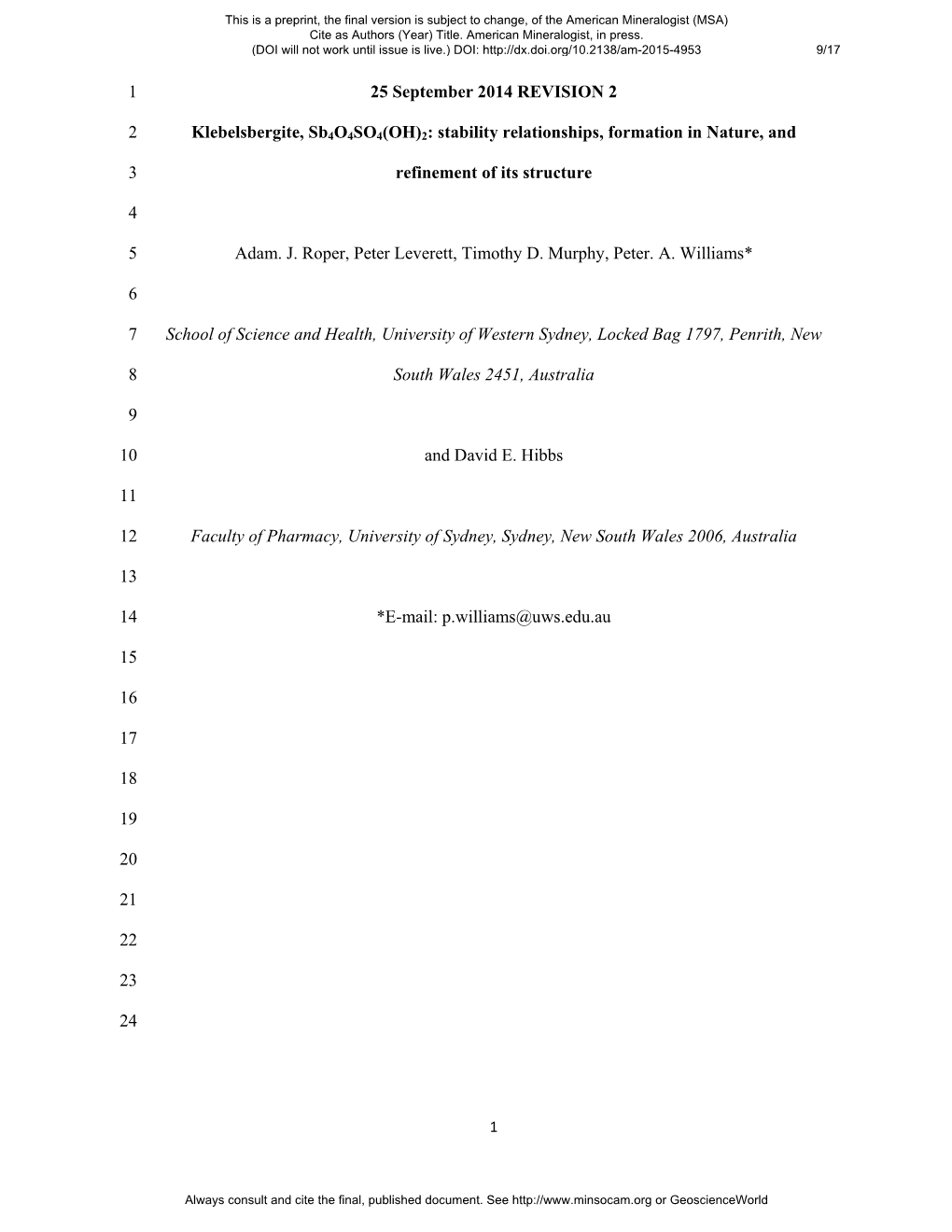 25 September 2014 REVISION 2 1 Klebelsbergite, Sb4o4so4(OH)2: Stability Relationships, Formation in Nature, and 2 Refinement Of