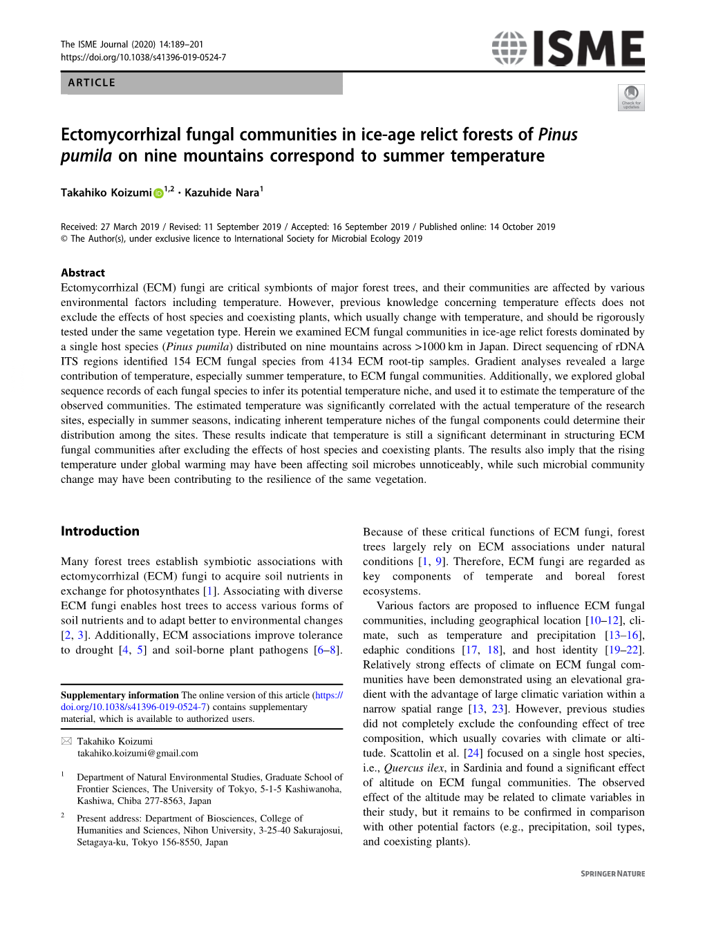 Ectomycorrhizal Fungal Communities in Ice-Age Relict Forests of Pinus Pumila on Nine Mountains Correspond to Summer Temperature