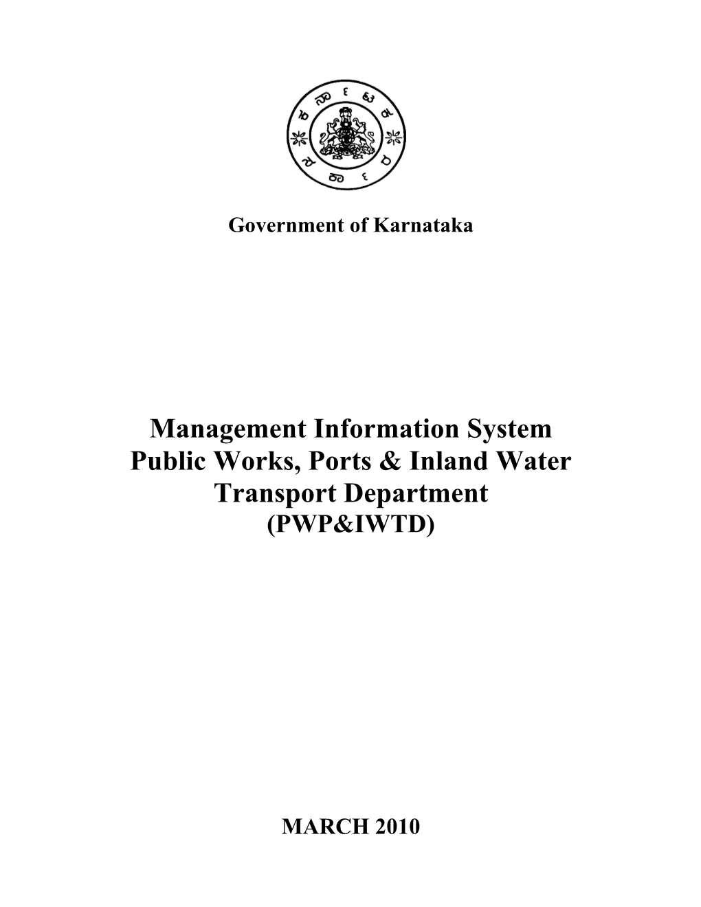 Management Information System Public Works, Ports & Inland Water Transport Department