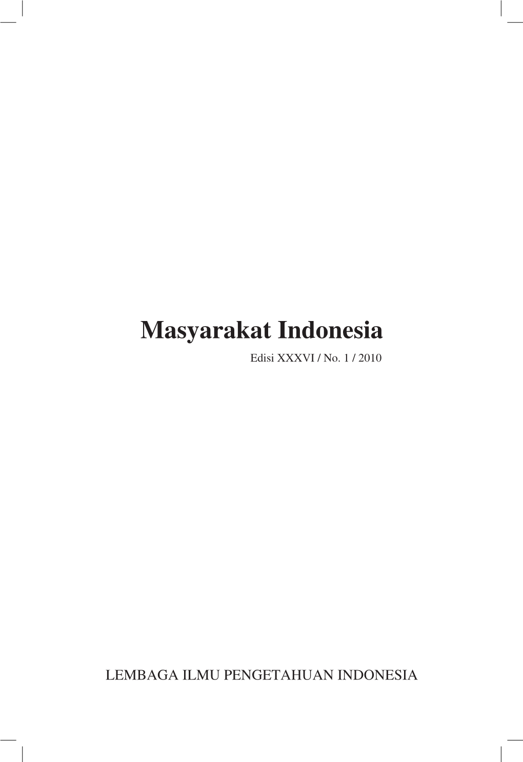 Masyarakat Indonesia Edisi XXXVI / No