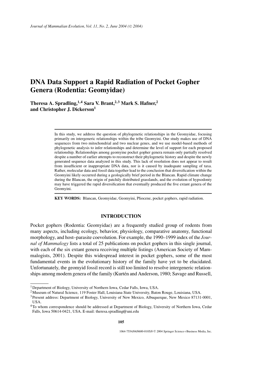 DNA Data Support a Rapid Radiation of Pocket Gopher Genera (Rodentia: Geomyidae)