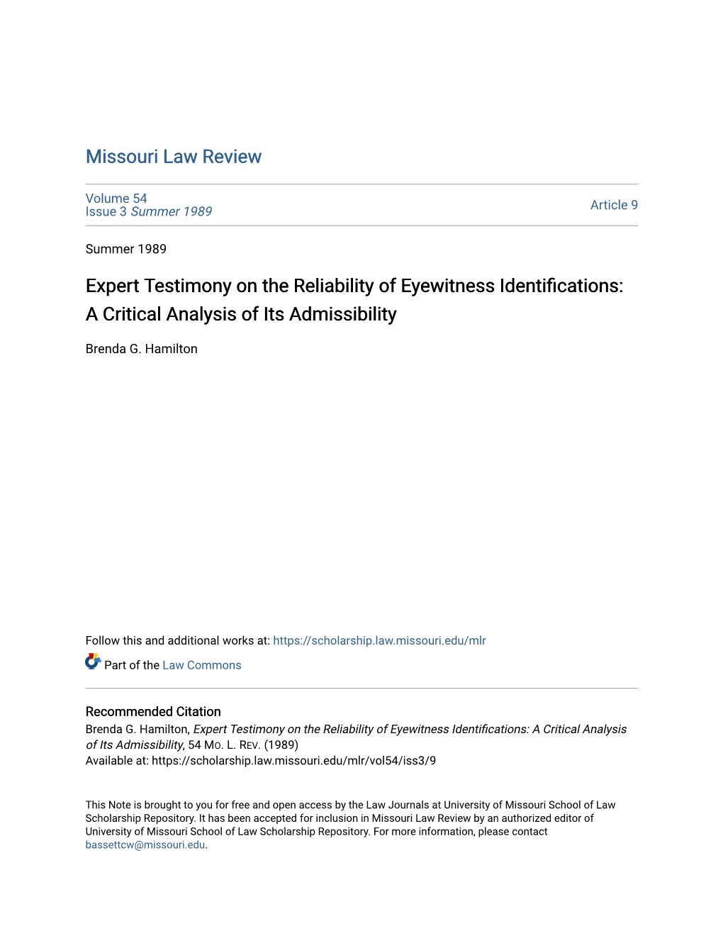 Expert Testimony on the Reliability of Eyewitness Identifications: a Critical Analysis of Its Admissibility