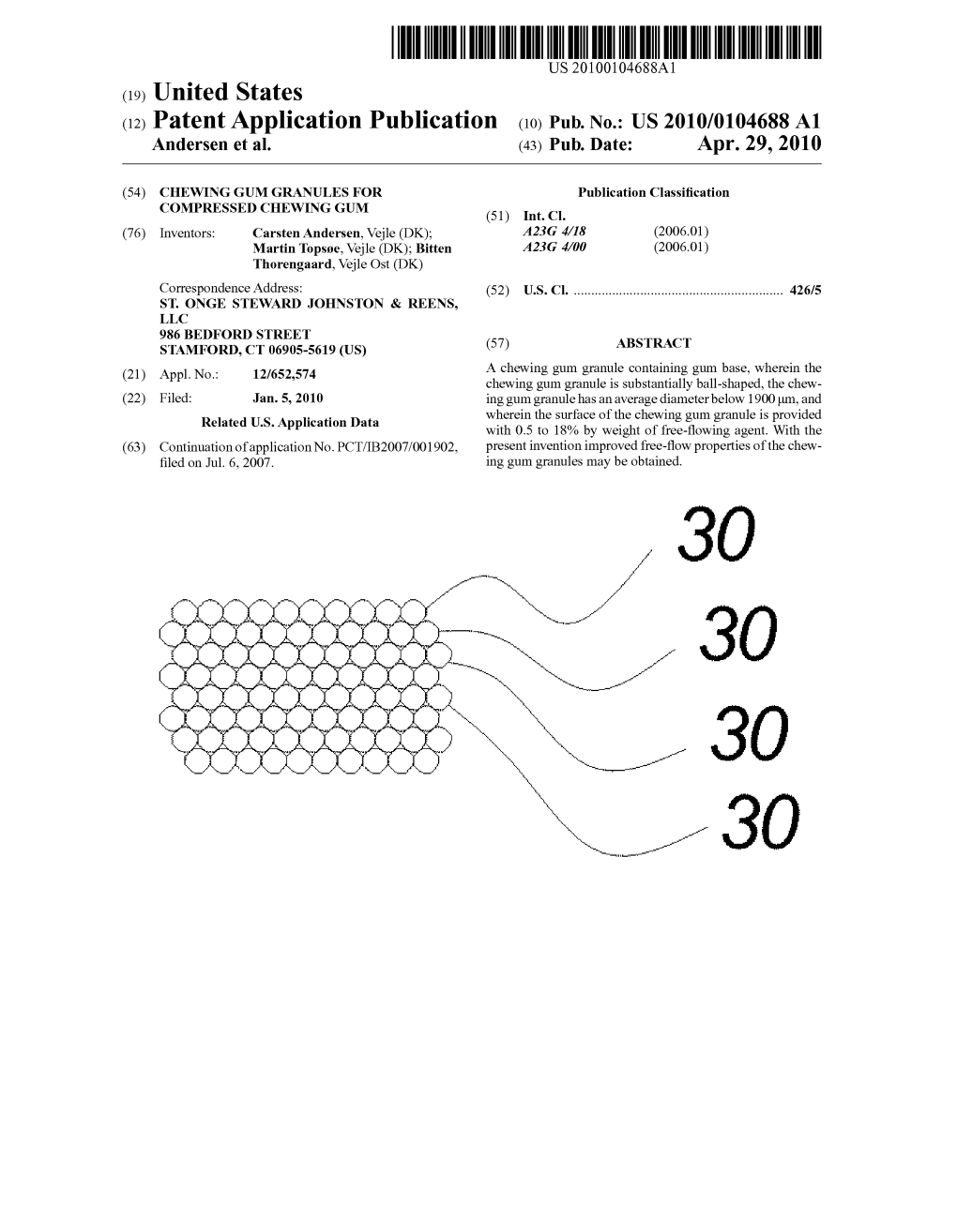 (12) Patent Application Publication (10) Pub. No.: US 2010/0104688 A1 Andersen Et Al