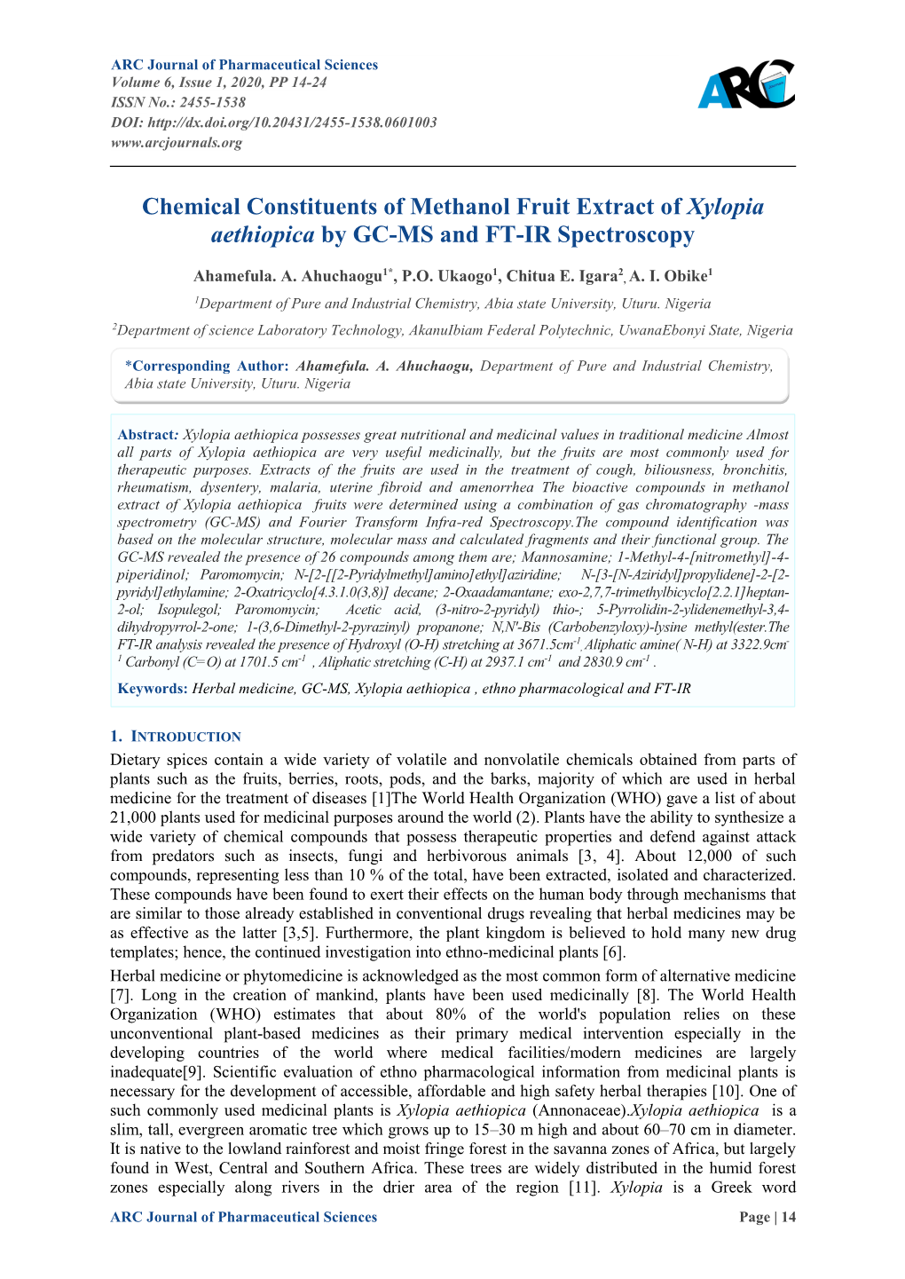 Chemical Constituents of Methanol Fruit Extract of Xylopia Aethiopica by GC-MS and FT-IR Spectroscopy