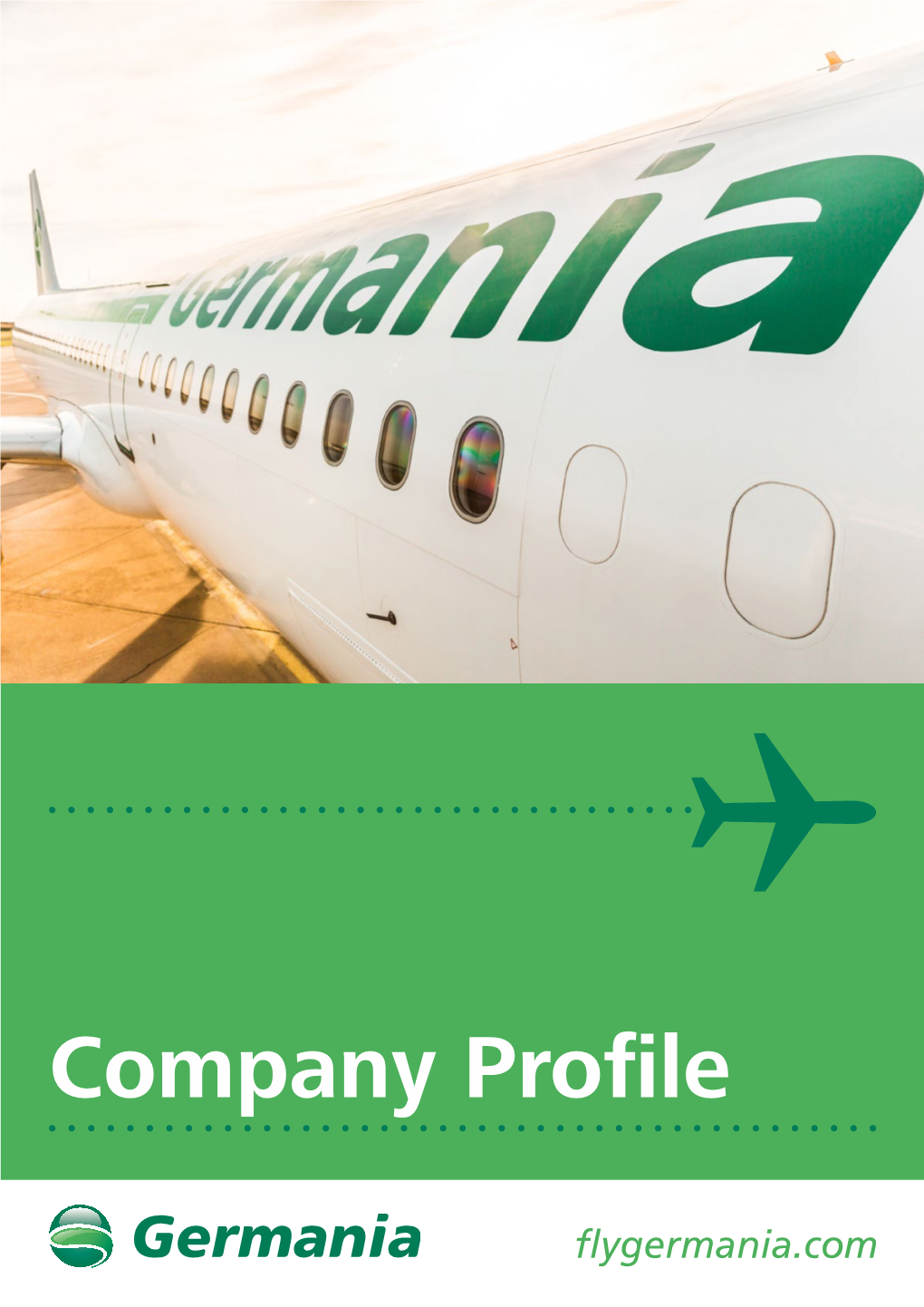 Company Profile More Than Four Million Germania Passengers a Year European Network
