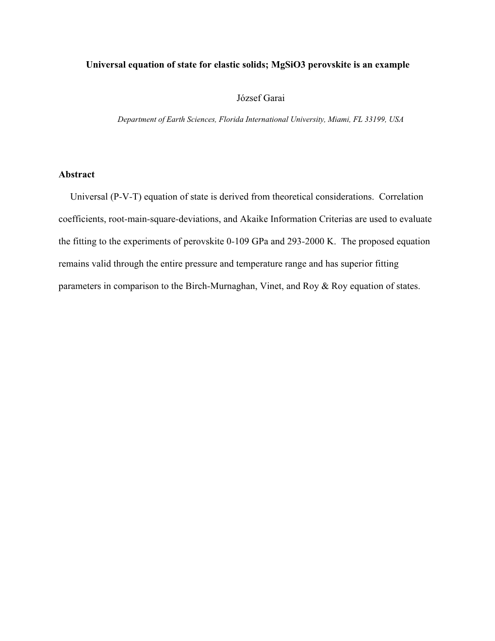 Universal Equation of State for Elastic Solids; Mgsio3 Perovskite Is an Example