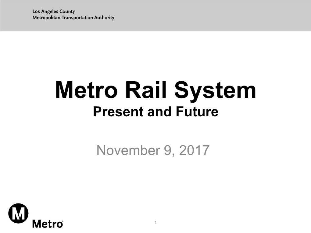 Metro Rail System Presentation