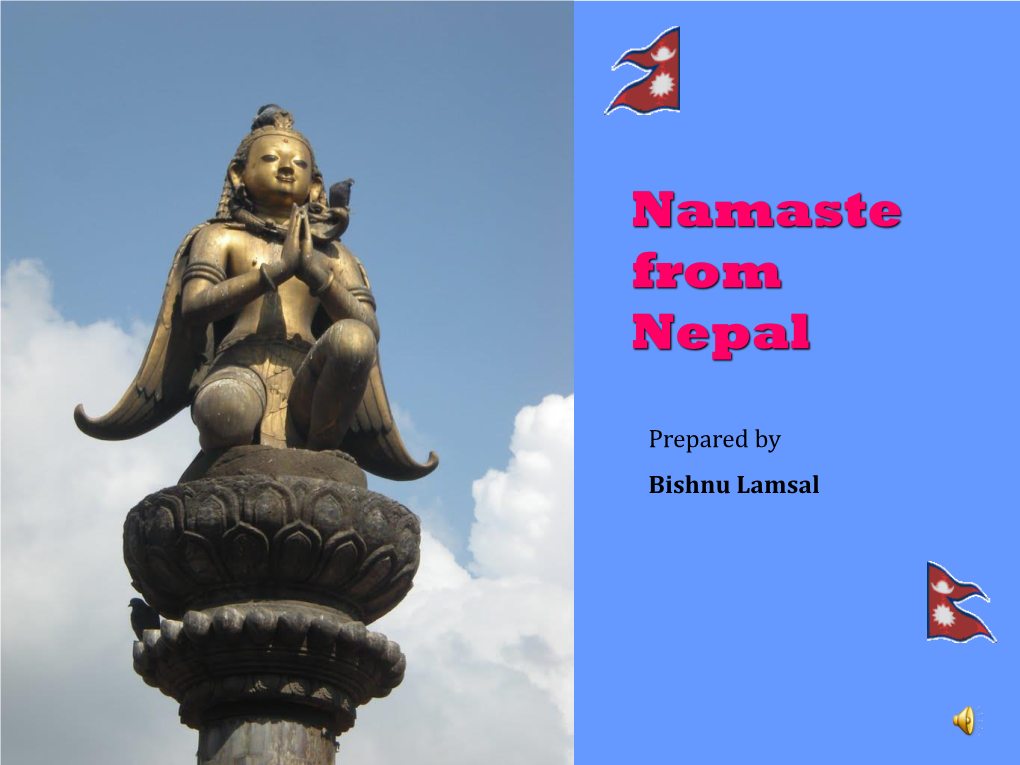 Namaste from Nepal