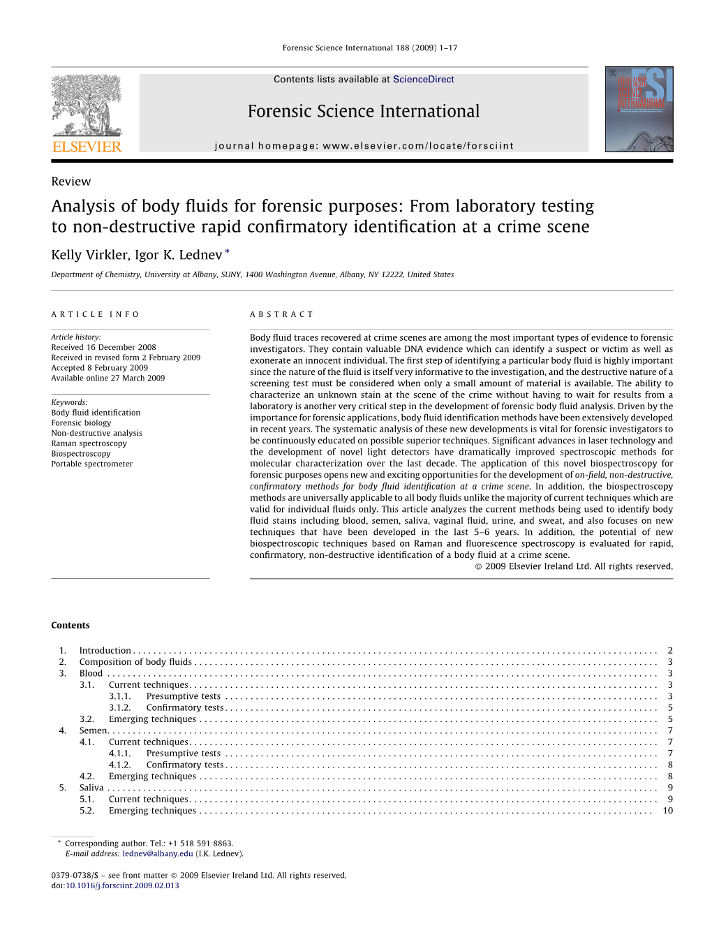 Analysis of Body Fluids for Forensic Purposes