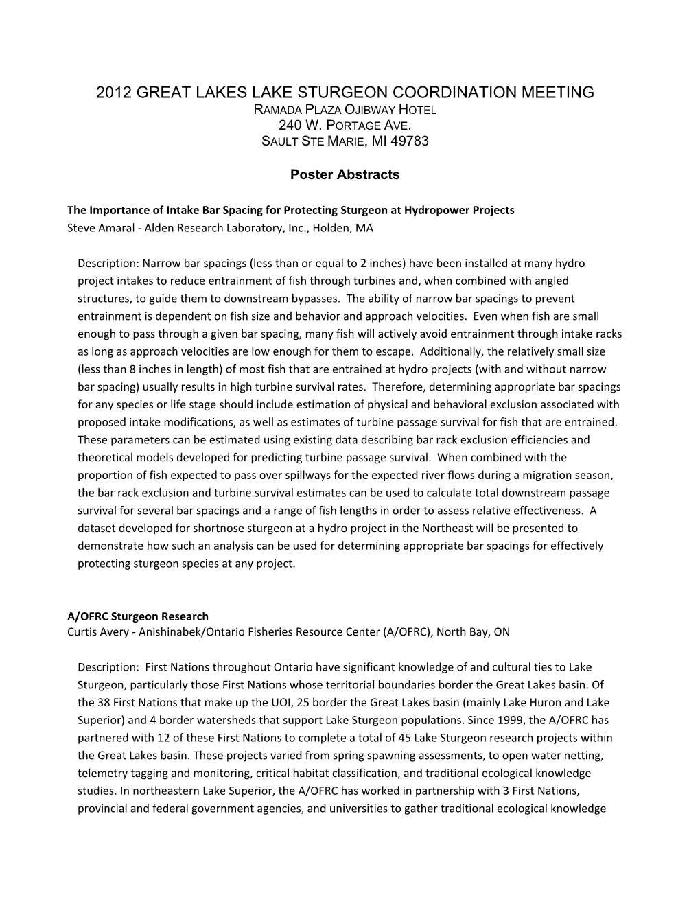 2012 Great Lakes Lake Sturgeon Coordination Meeting Ramada Plaza Ojibway Hotel 240 W