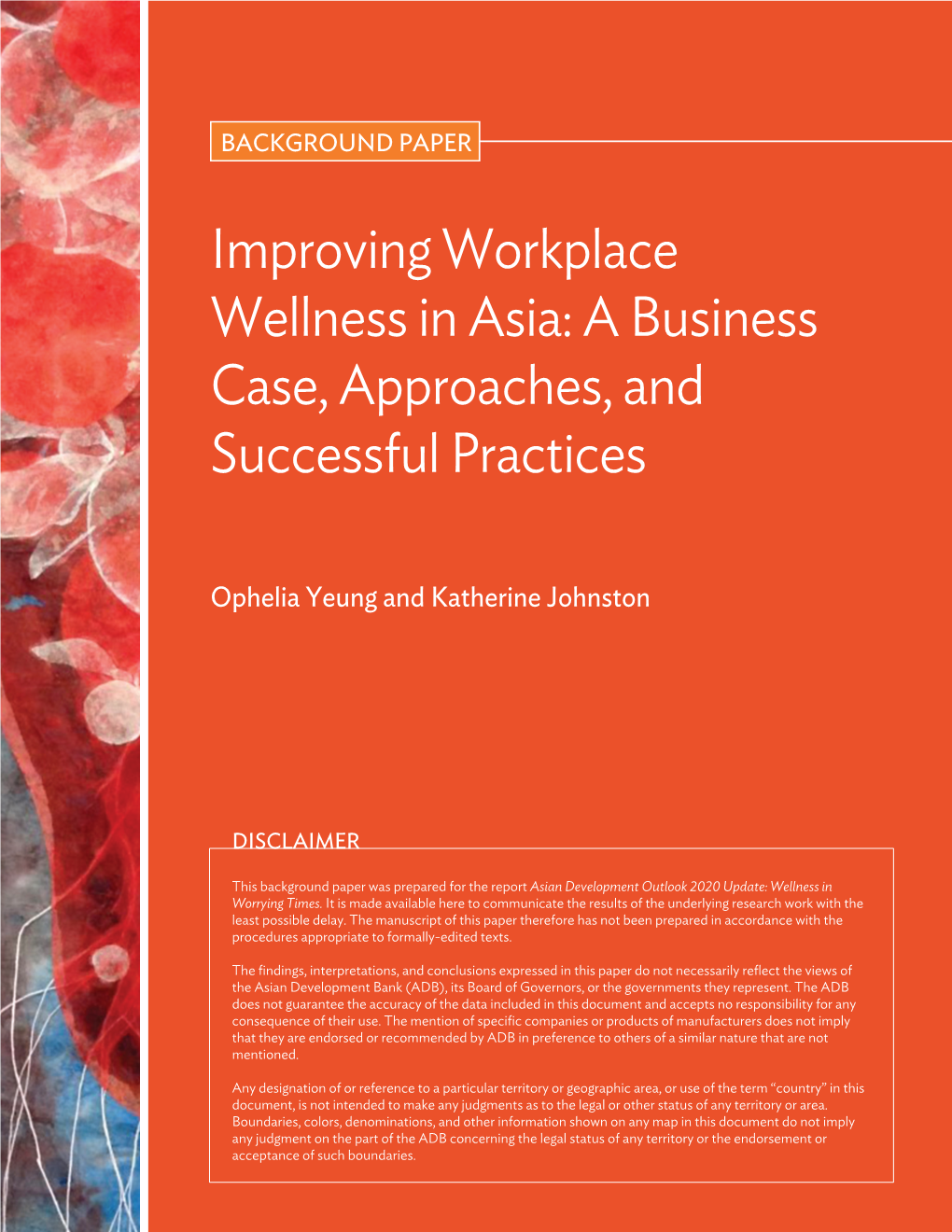 Improving Workplace Wellness in Asia: a Business Case, Approaches, and Successful Practices