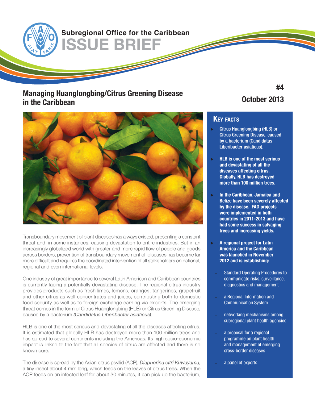 Managing Huanglongbing/Citrus Greening Disease. Issue Brief 4