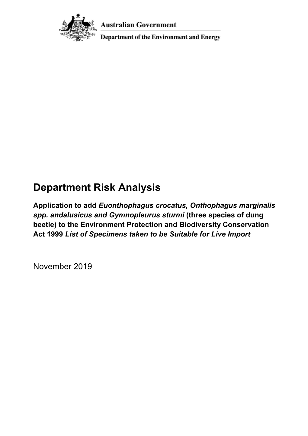 Department Risk Analysis Application to Add Euonthophagus Crocatus