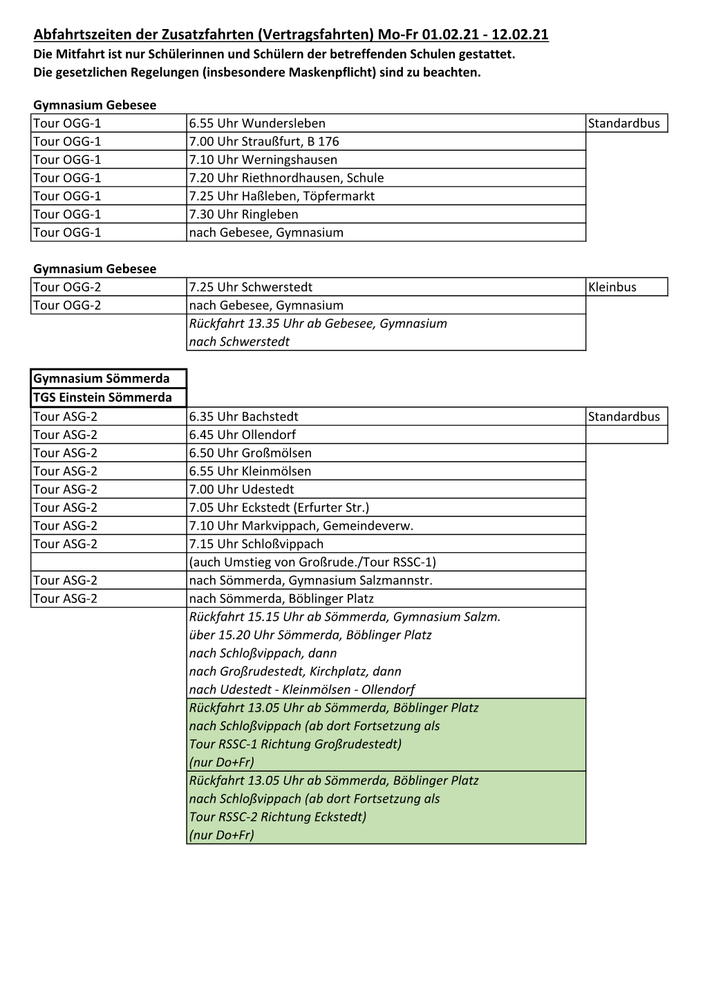 Abfahrtszeiten Der Zusatzfahrten (Vertragsfahrten) Mo-Fr 01.02.21 - 12.02.21 Die Mitfahrt Ist Nur Schülerinnen Und Schülern Der Betreffenden Schulen Gestattet