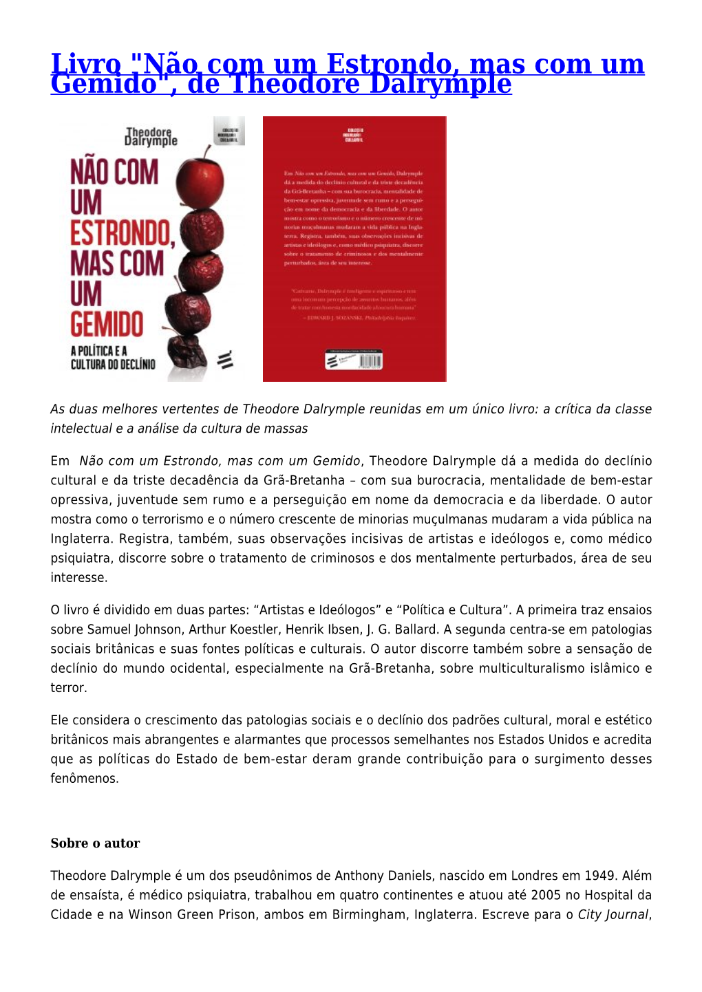 Livro "Não Com Um Estrondo, Mas Com Um Gemido", De Theodore Dalrymple