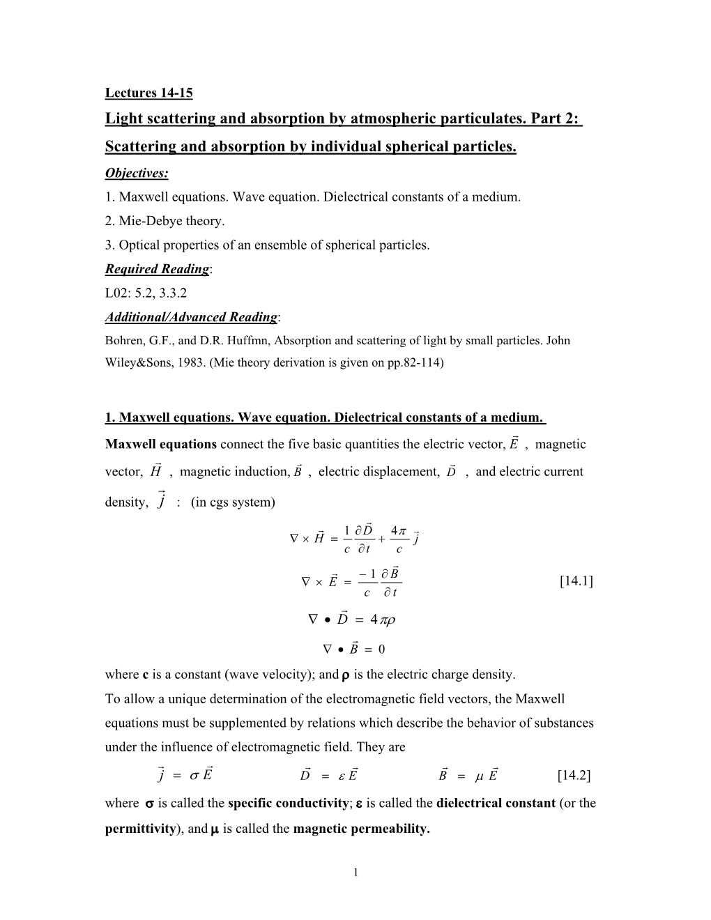 Scattering and Absorption by Individual Spherical Particles