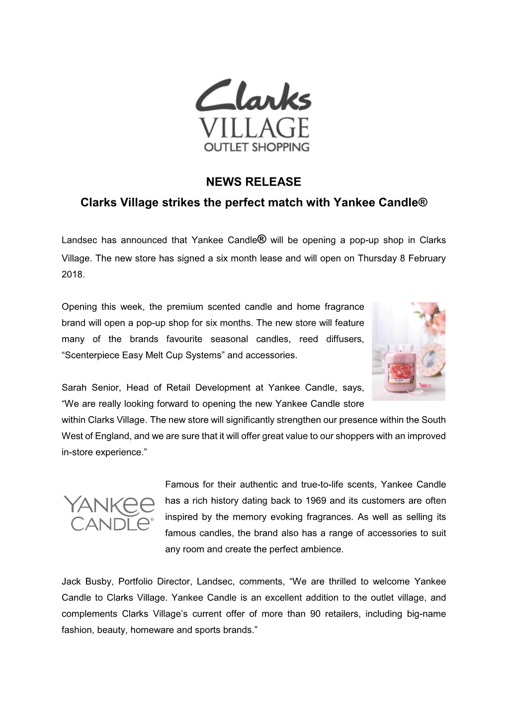 NEWS RELEASE Clarks Village Strikes the Perfect Match with Yankee Candle®