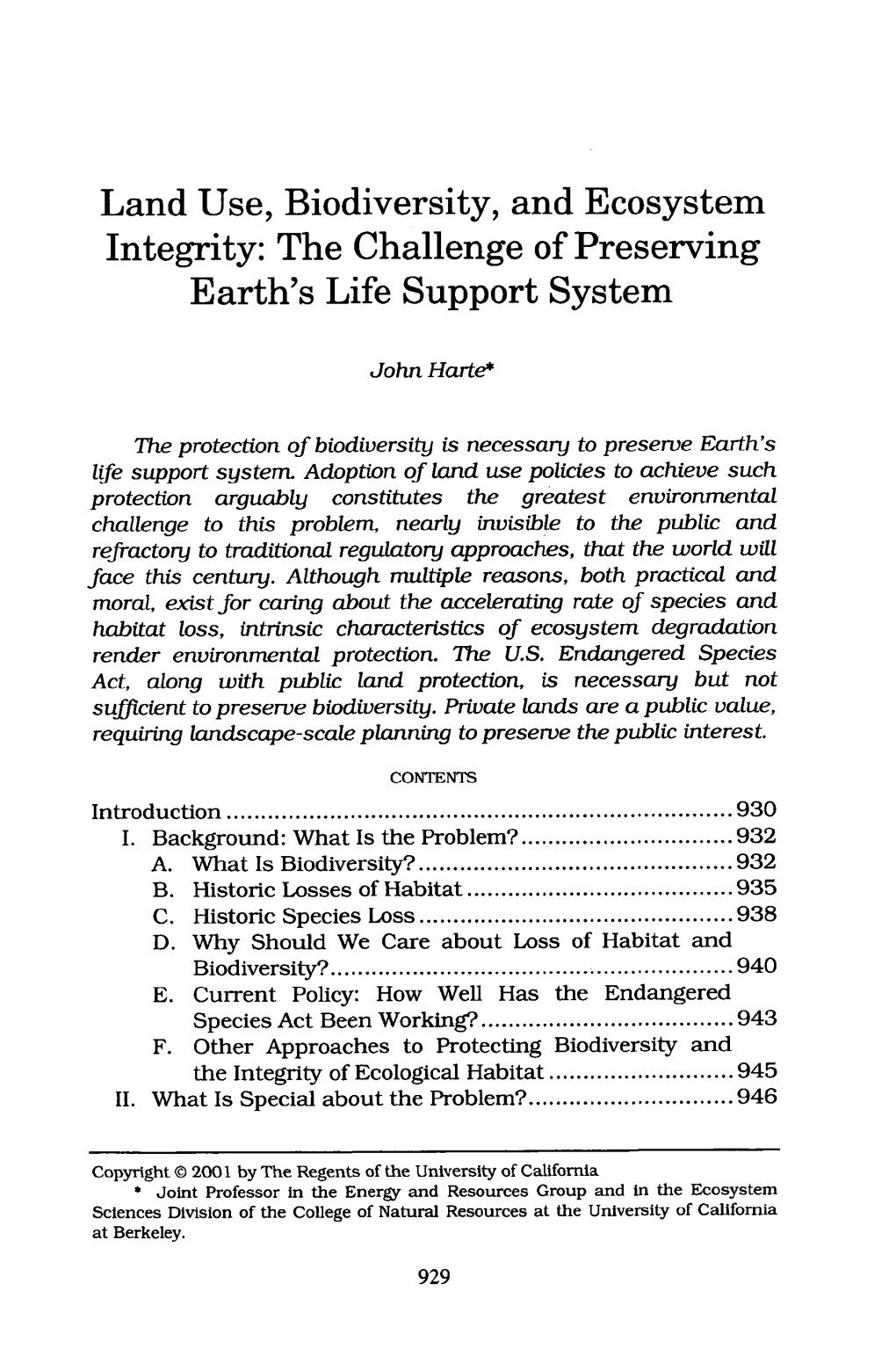 Land Use, Biodiversity, and Ecosystem Integrity: the Challenge of Preserving Earth's Life Support System