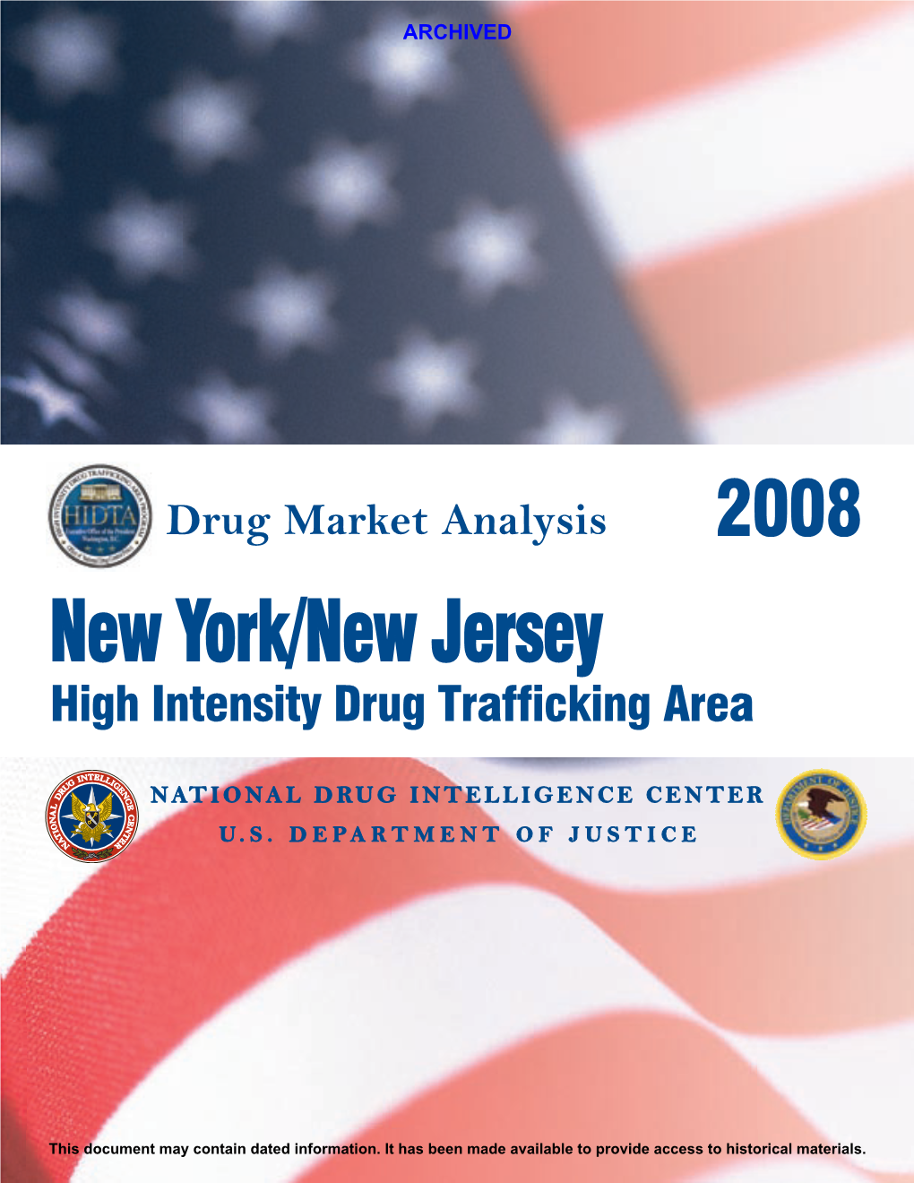 New York/New Jersey High Intensity Drug Trafficking Area Drug Market Analysis 2008