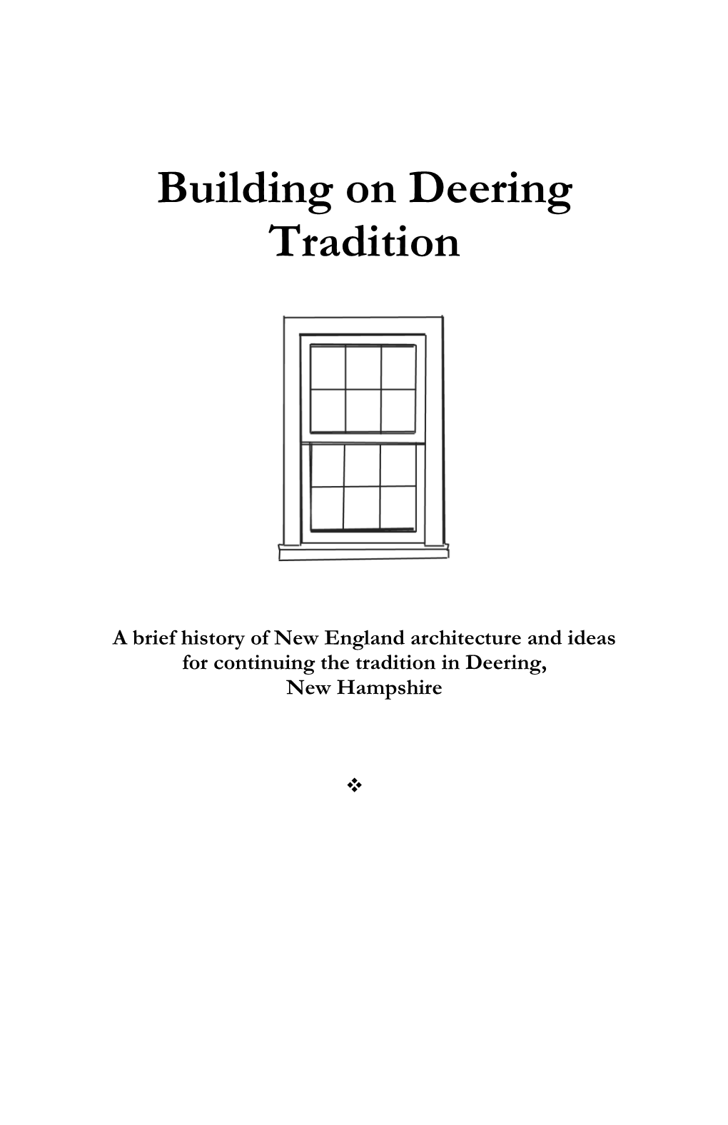 Building on Deering Tradition Booklet