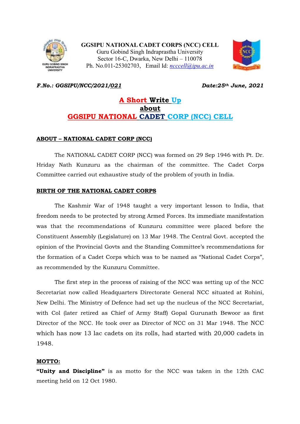 (NCC) CELL Guru Gobind Singh Indraprastha University Sector 16-C, Dwarka, New Delhi – 110078
