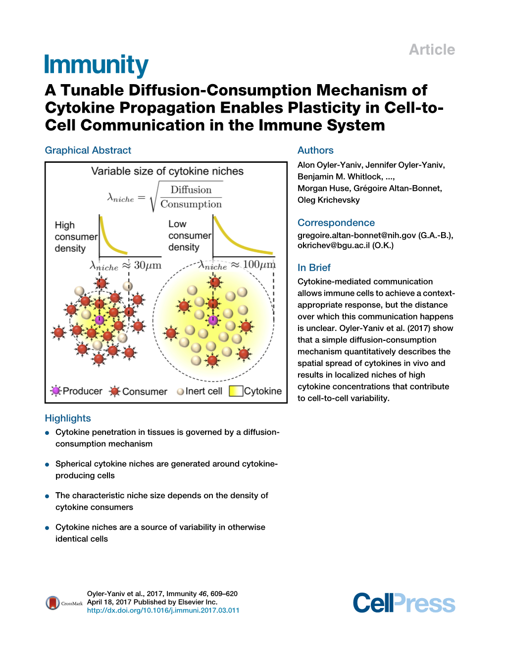 A Tunable Diffusion-Consumption Mechanism of Cytokine Propagation Enables Plasticity in Cell-To- Cell Communication in the Immune System