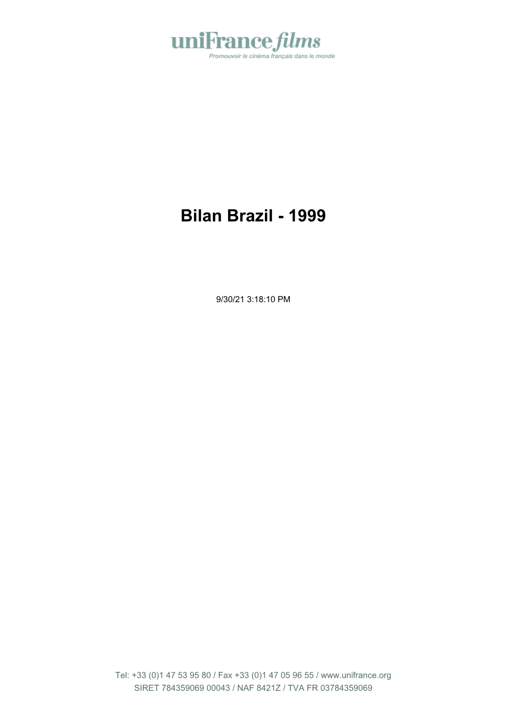 Bilan Brazil - 1999