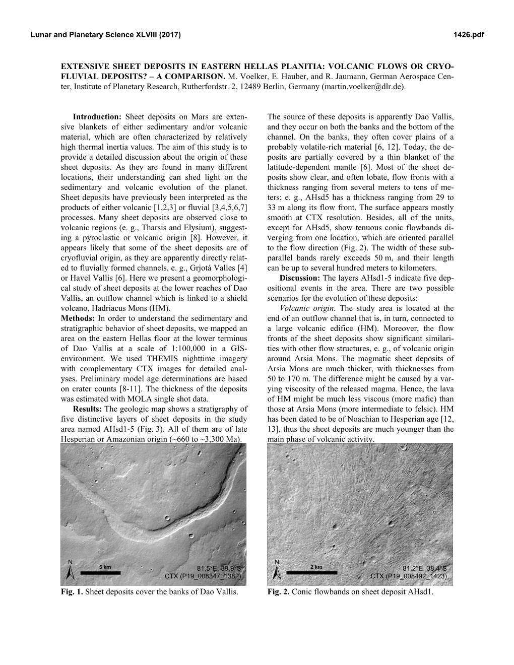 Extensive Sheet Deposits in Eastern Hellas Planitia: Volcanic Flows Or Cryo- Fluvial Deposits? – a Comparison