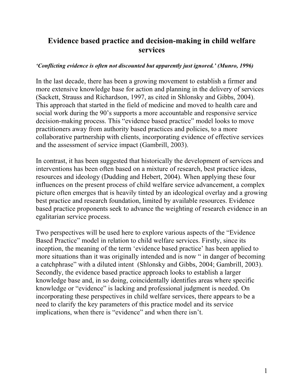 Evidence Based Practice and Decision-Making in Child Welfare Services