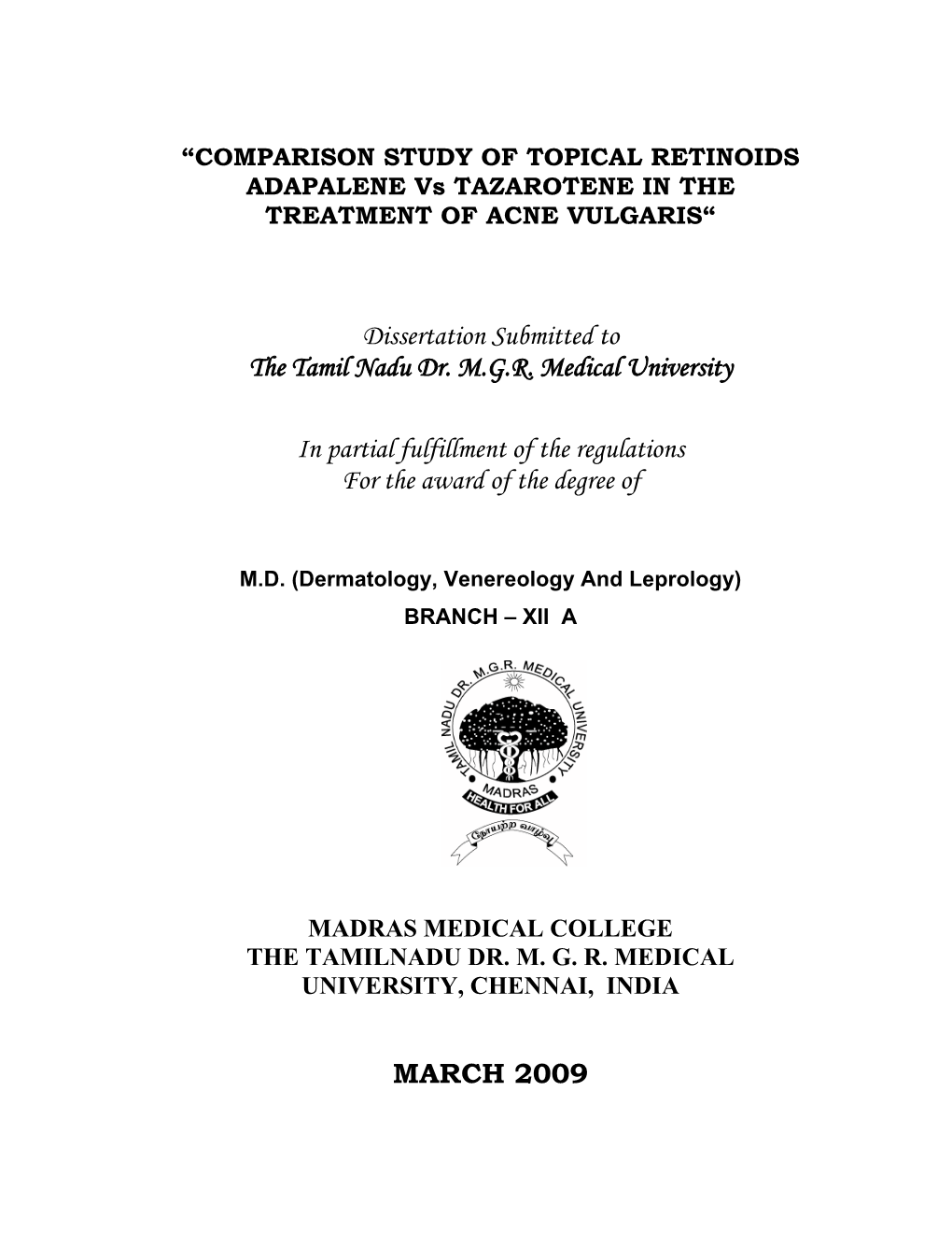 Dissertation Submitted to the Tamil Nadu Dr. M.G.R. Medical University