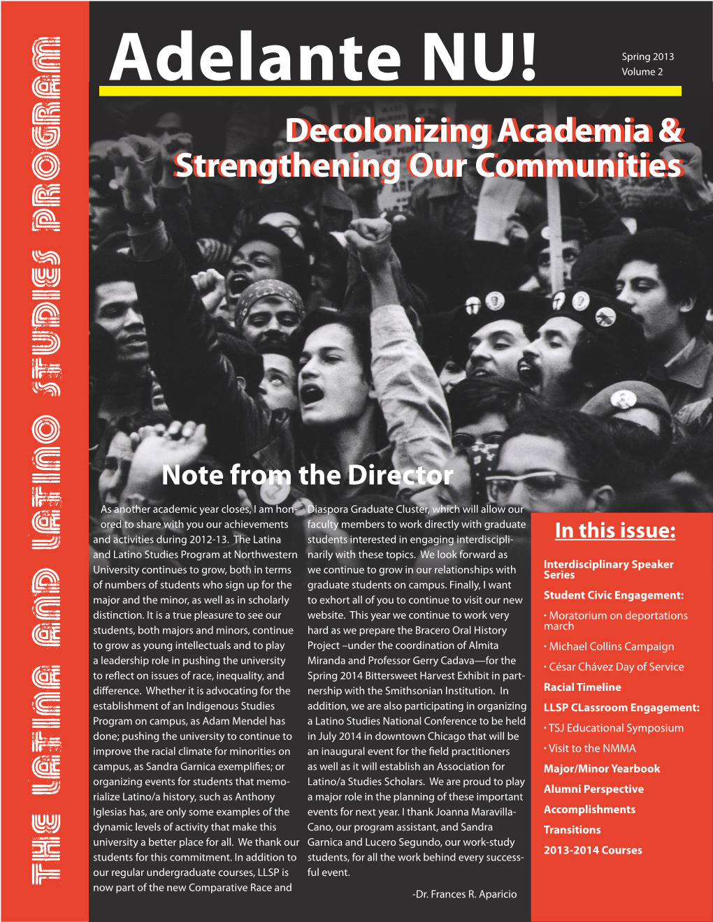 Adelante NU! Volume 2 Decolonizingdecolonizing Academiaacademia && Strengtheningstrengthening Ourour Communitiescommunities