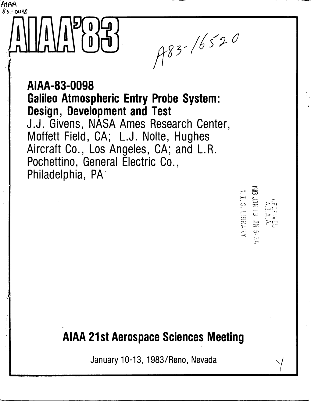 Galileo Atmospheric Entry Probe System: Design, Development and Test J.J